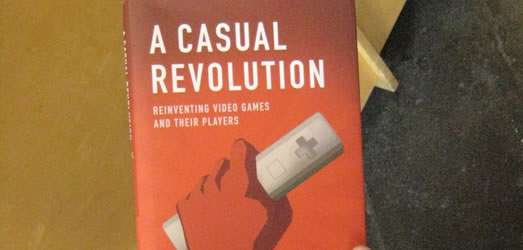 A Casual Revolution: un futuro clásico de la ludología, de Jesper Juul