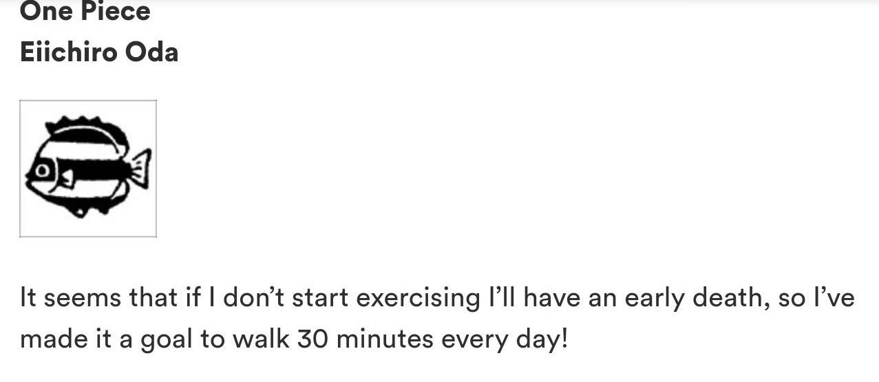 Eiichirō Oda ha demostrado su preocupación por su salud en varias ocasiones